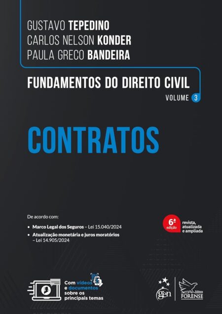 Fundamentos do Direito Civil Contratos Vol. 3 - 6ª Edição 2025