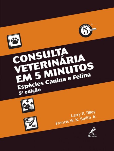 Consulta veterinária em 5 minutos: Espécies canina e felina