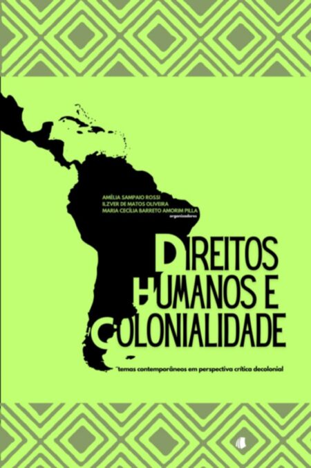 Direitos Humanos e Colonialidade