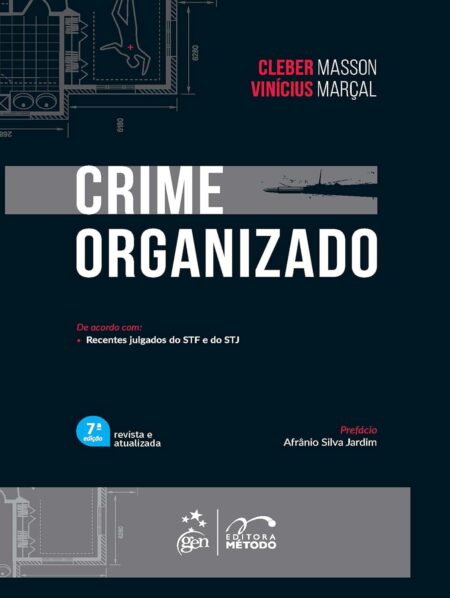 Crime Organizado - 7ª Edição 2025