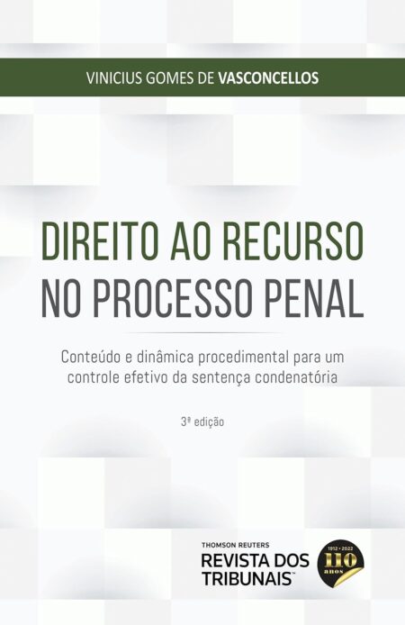 Direito ao Recurso no Processo Penal 3º edição